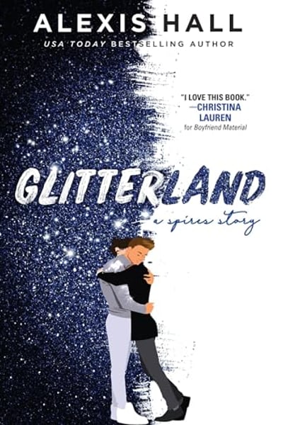 Glitterland: Spires, Book 1