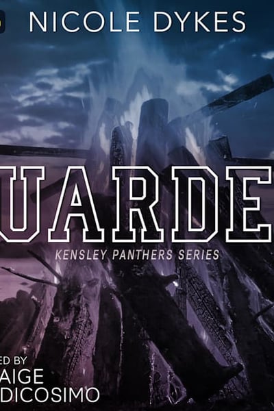 Guarded: Kensley Panthers Series, Book 2