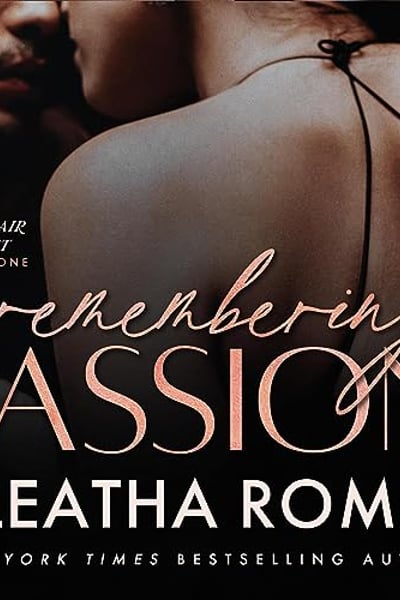 Remembering Passion: Sinclair Duet, Book 1