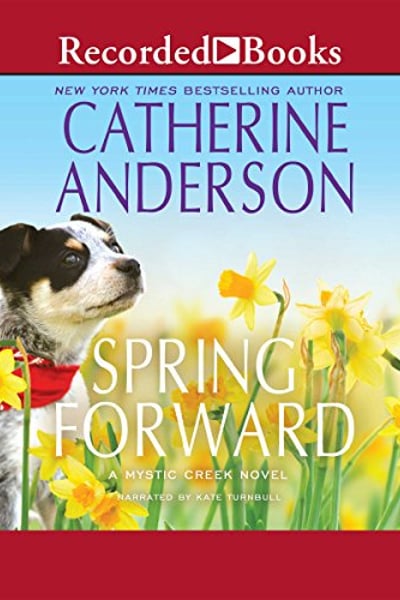 Spring Forward: A Mystic Creek Novel