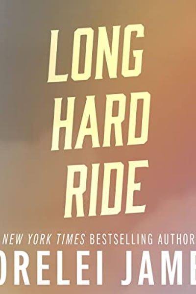 Long Hard Ride: Rough Riders, Book 1