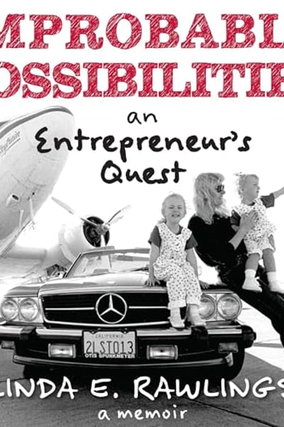 Improbable Possibilities: An Entrepreneur's Quest