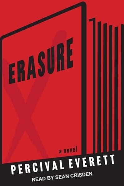 Erasure: A Novel