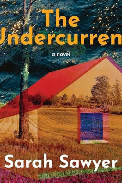 The Undercurrent: A Novel
