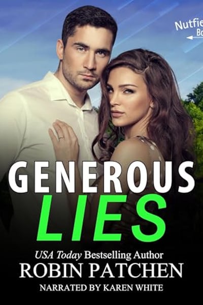 Generous Lies: Nutfield Saga, Book 3