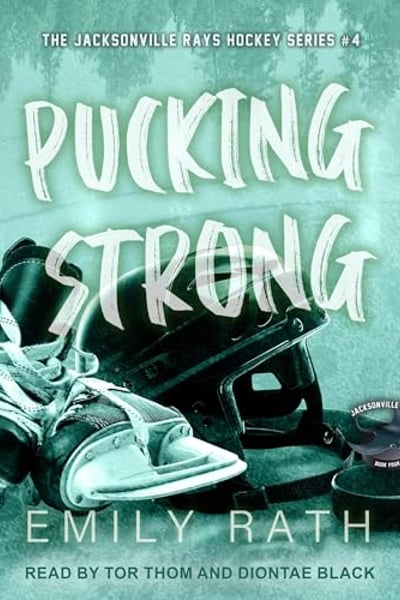 Pucking Strong: Jacksonville Rays, Book 4