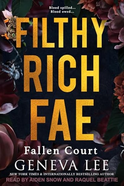 Fallen Court: Filthy Rich Fae, Book 2