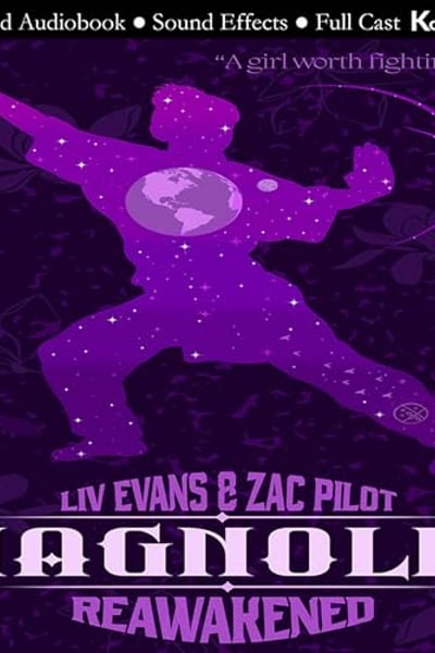 Magnolia: Reawakened