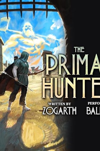 The Primal Hunter 11: A LitRPG Adventure