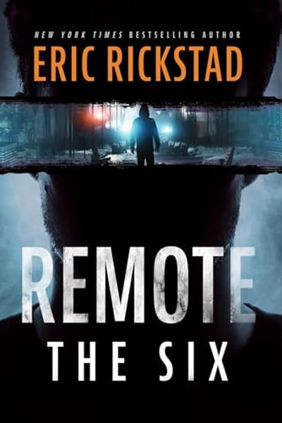 Remote: The Six: The Remote Series, Book 1