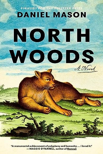 North Woods: A Novel