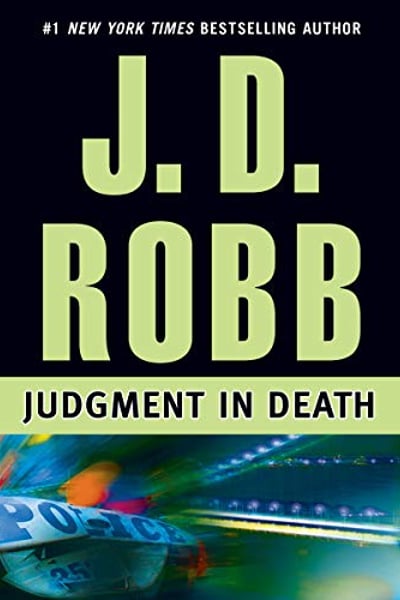 Judgment in Death: In Death, Book 11