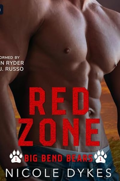 Red Zone: Big Bend Bears, Book 1