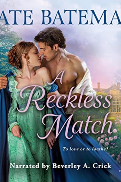 A Reckless Match: Ruthless Rivals, Book 1