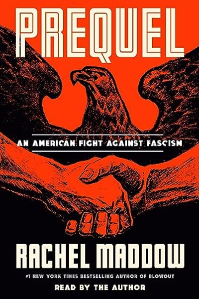 Prequel: An American Fight Against Fascism