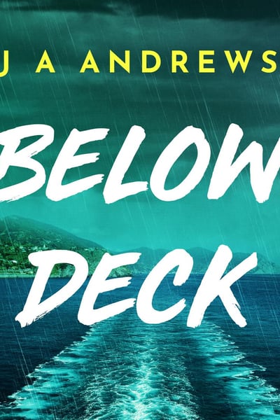 Below Deck: A tense psychological thriller at sea