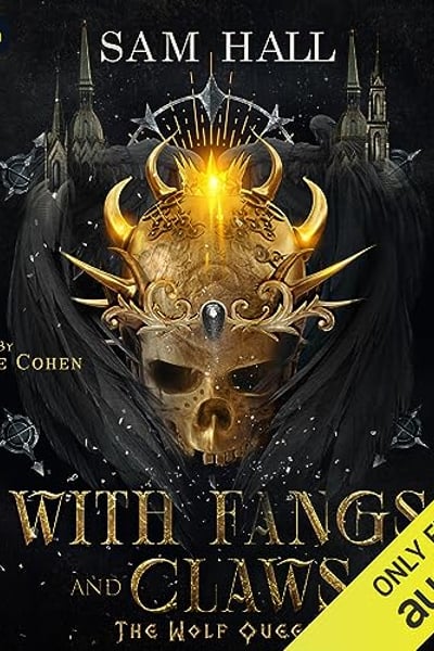 With Fangs and Claws: The Wolf Queen, Book 1