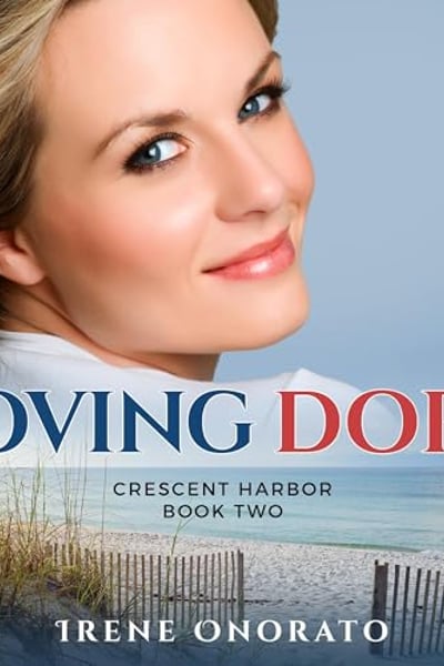 Loving Dory: Crescent Harbor, Book 2
