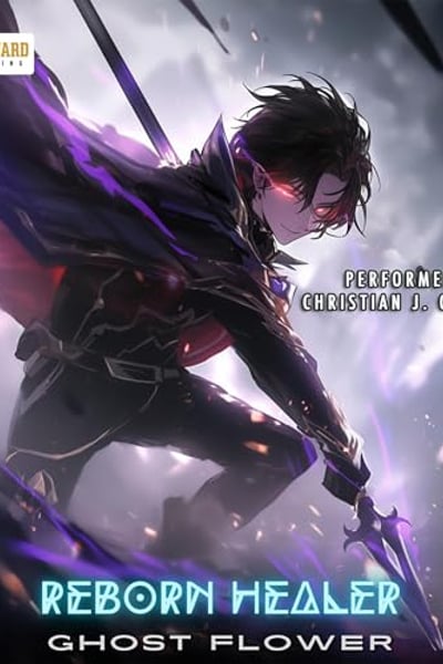 Reborn Healer: A LitRPG Adventure