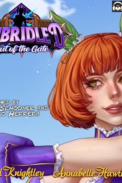 Unbridled: Out of the Gate