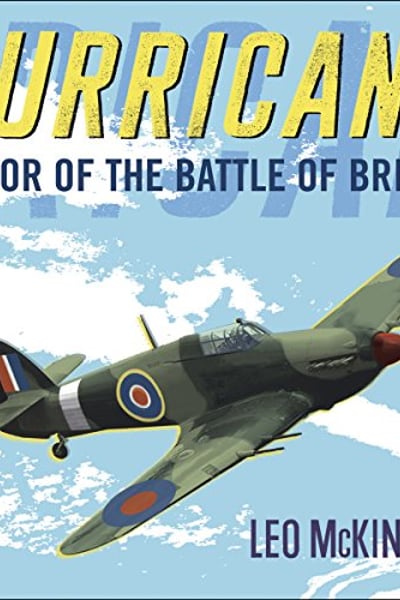 Hurricane: Victor of the Battle of Britain