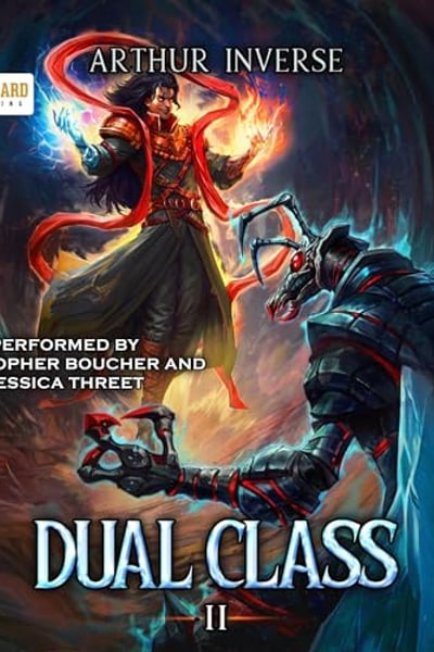Dual Class 2: A LitRPG Adventure