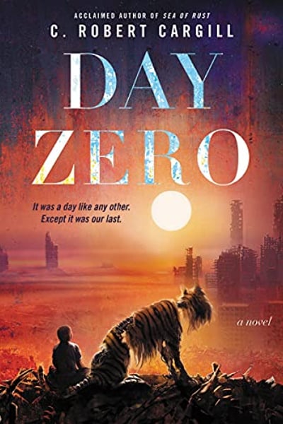 Day Zero: A Novel
