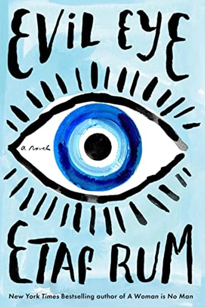 Evil Eye: A Novel