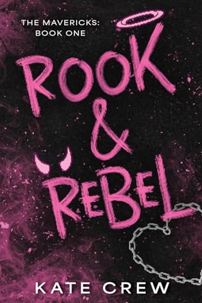 Rook & Rebel: A Novel