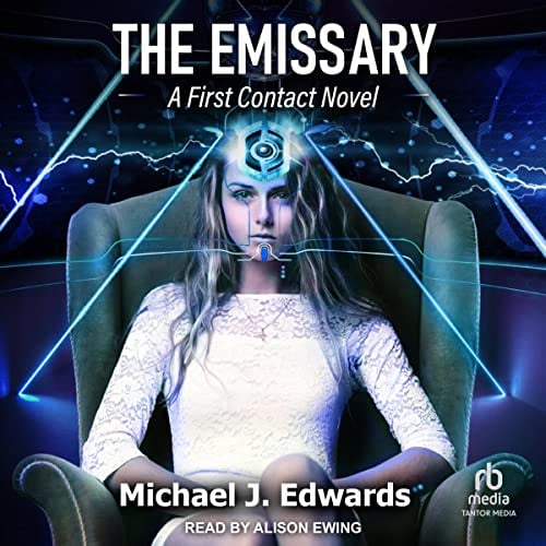 The Emissary: A First Contact Novel