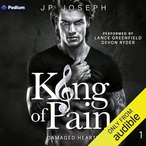 King of Pain: Damaged Hearts, Book 1