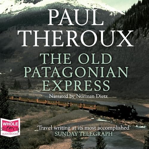 The Old Patagonian Express