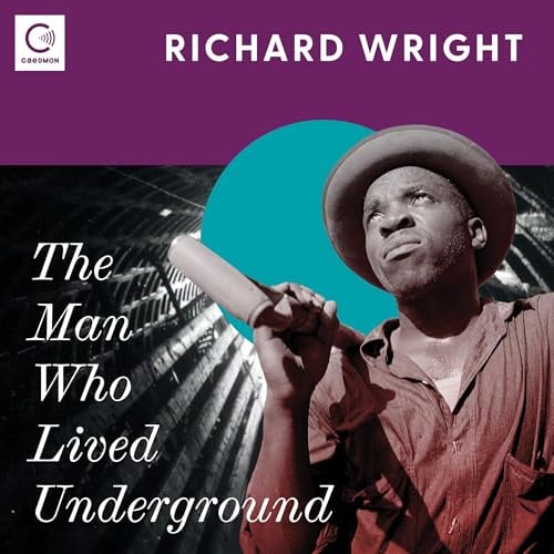 The Man Who Lived Underground