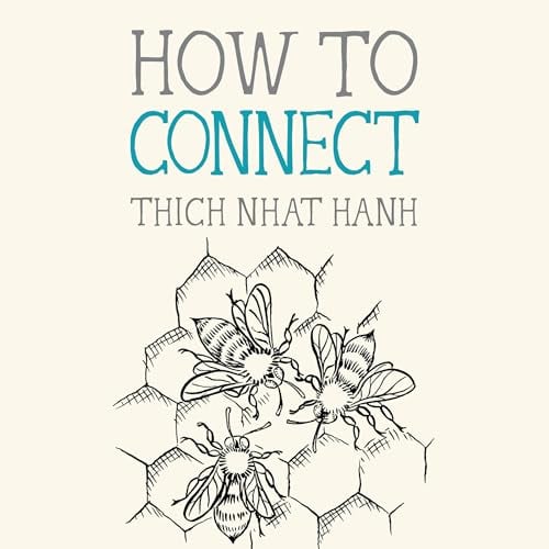 How to Connect: Mindfulness Essentials, Book 8
