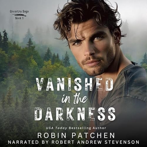 Vanished in the Darkness: Coventry Saga