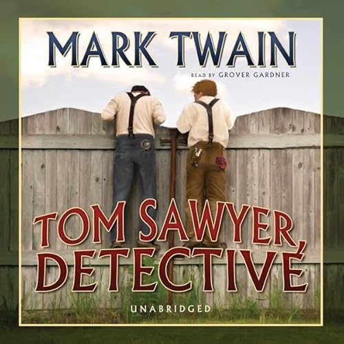Tom Sawyer, Detective