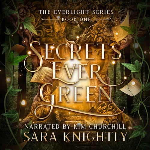 Secrets Ever Green: The secrets were buried . . . until clues began to bloom.