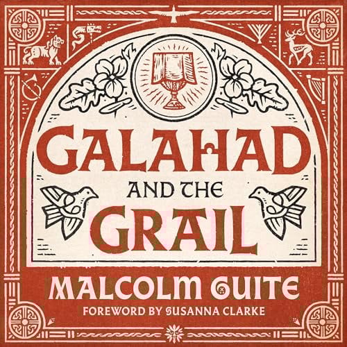 Galahad and the Grail: Merlin's Isle, Book 1