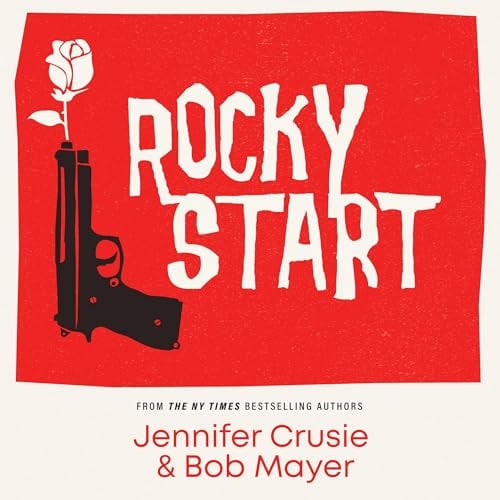 Rocky Start: Rocky Start, Book 1