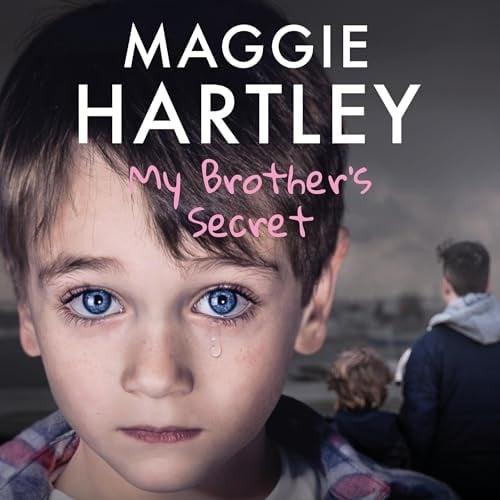 My Brother's Secret: Can three neglected brothers stay together, or will they be torn apart?