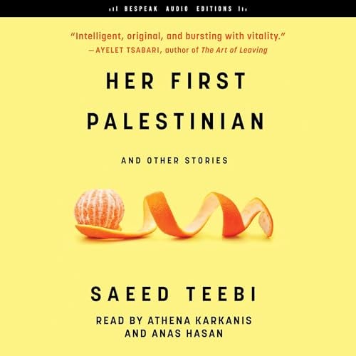 Her First Palestinian: And Other Stories