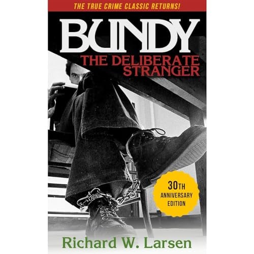 Bundy:The Deliberate Stranger