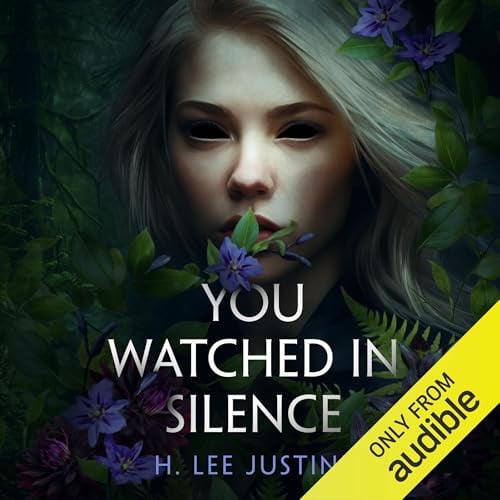 You Watched in Silence