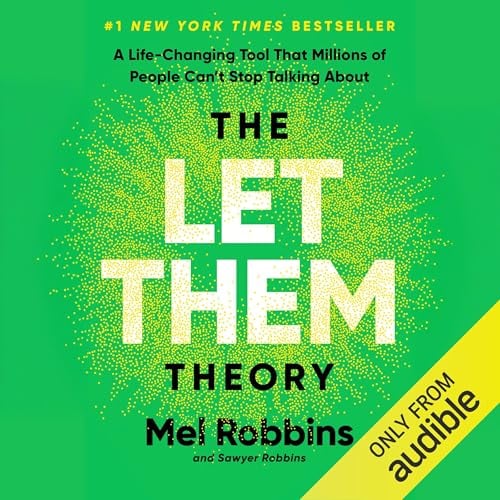 The Let Them Theory: A Life-Changing Tool That Millions of People Can’t Stop Talking About