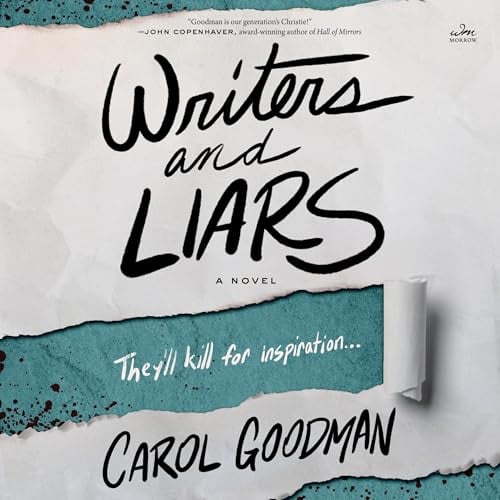 Writers and Liars: A Novel