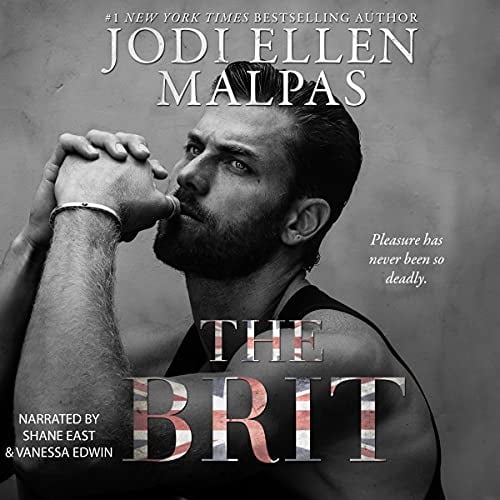 The Brit: Unlawful Men, Book 1