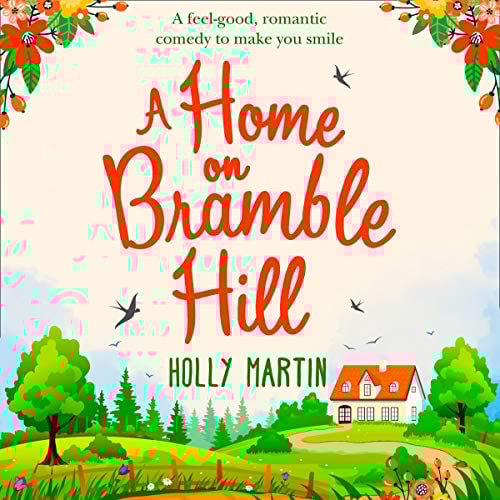 A Home on Bramble Hill