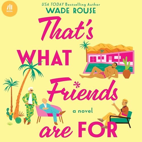 That's What Friends Are For