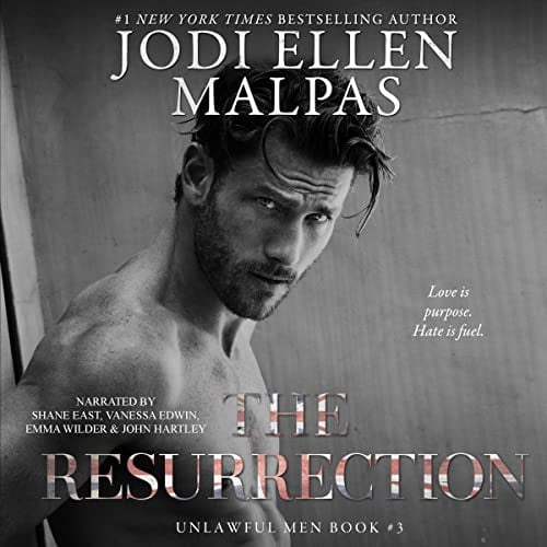 The Resurrection: Unlawful Men, Book 3