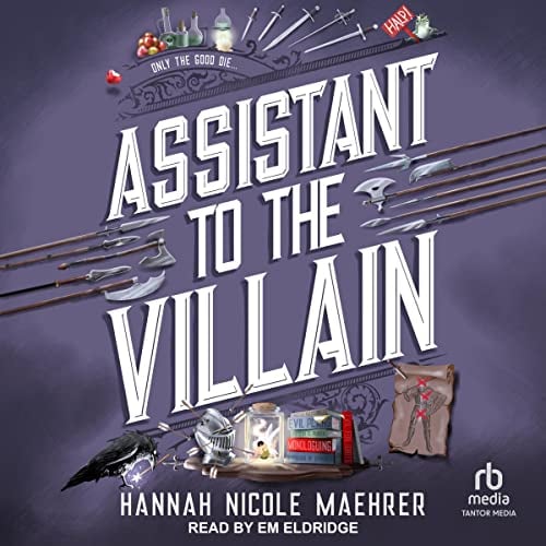 Assistant to the Villain: Assistant to the Villain, Book 1